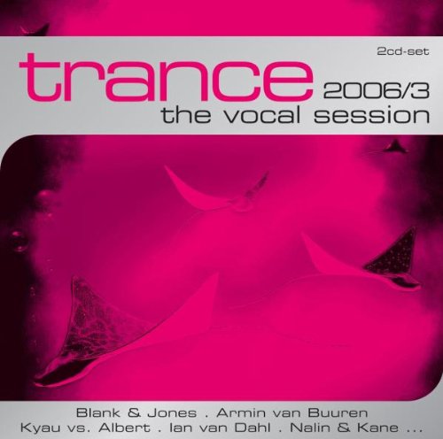 Various - Trance: The Vocal Session 2006/3