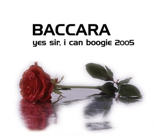 Baccara - Yrs Sir, I can Boogie 2005 (Maxi)