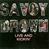 Savoy Brown - Live An Kickin'