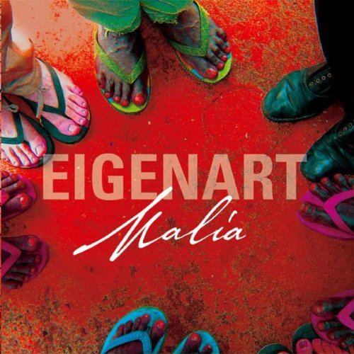 Eigenart - Malia