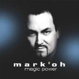 Mark'Oh - Never Stop That Feeling
