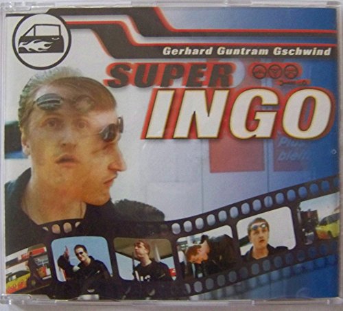 Gschwind , Gerhard Guntram - Super Ingo (Maxi)