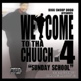 Snoop Dogg - Welcome To Tha Chuuch 1