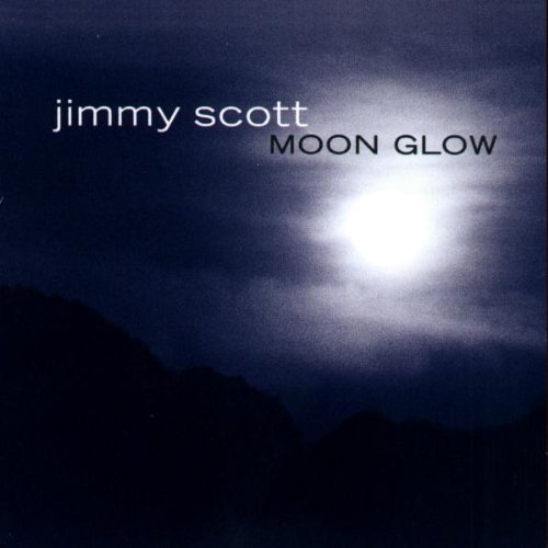 Jimmy Scott - Moon Glow