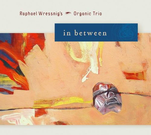 Wressnig , Raphael - In Between