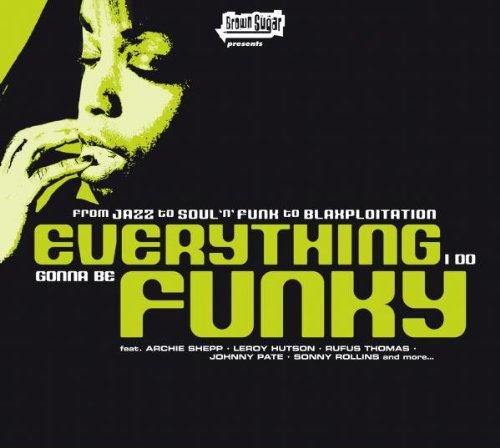 Sampler - Everything I do gonna be funky
