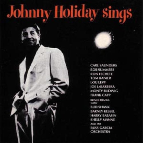 Holiday , Johnny - Sings