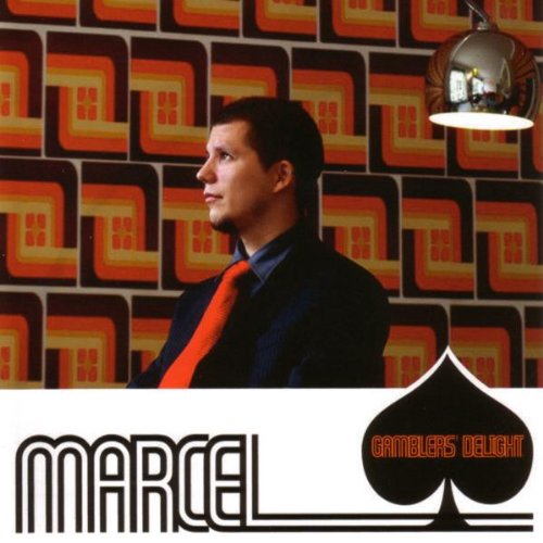 Marcel - Gamblers Delight