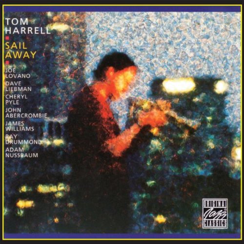 Harrell , Tom - Sail Away (Remastered) (Original Jazz Classics)