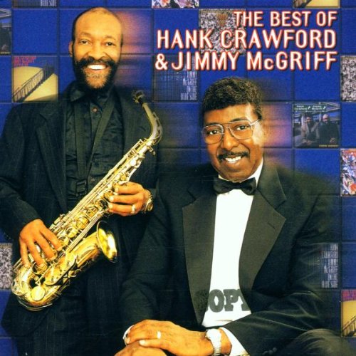Crawford , Hank & McGriff , Jimmy - The Best of
