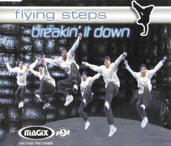 Flying Steps - Breakin' It Down