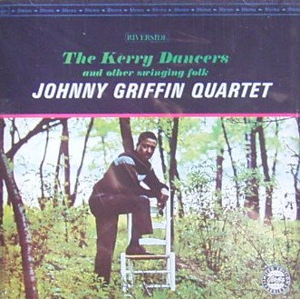 Griffin,Johnny Quartet - The Kerry Dancers