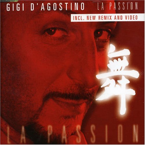 Gigi D'Agostino - La Passion-Remix