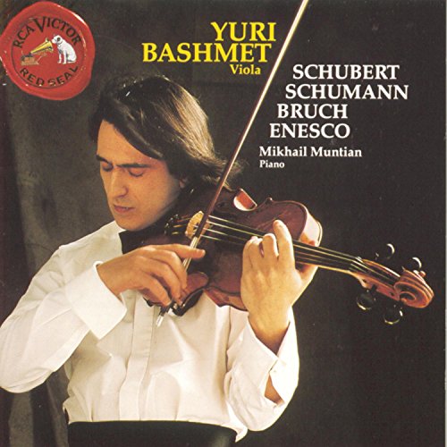 Yuri Bashmet, Mikhail Muntian - Schubert / Schuman / Bruch / Enesco