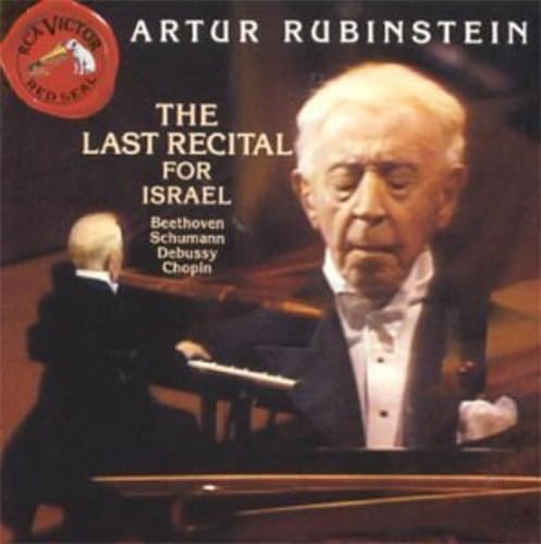 Rubinstein , Artur - The Last Recital For Israel - Beethoven, Schumann, Debussy, Chopin