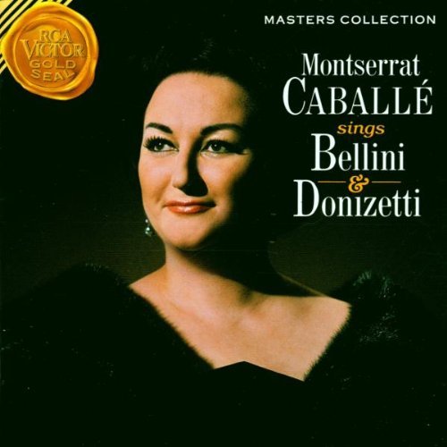 Caballe , Montserrat - Sings Bellini & Donizetti