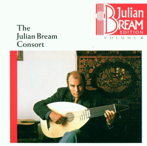 Bream , Julian - The Julian Bream Consort (Julian Bream Edition 6)