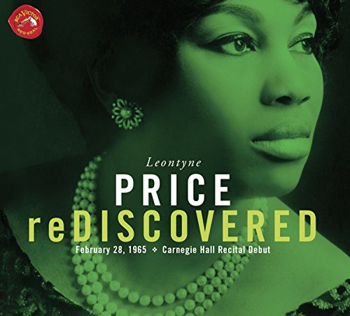 Price , Leontyne - Price reDiscovered - Carnegie Hall Recital Debut / February 28, 1965
