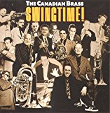 Canadian Brass , The - Swingtime!