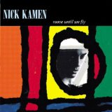 Kamen , Nick - Whatever whenever