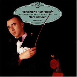 Almond , Marc - Tenement Symphony
