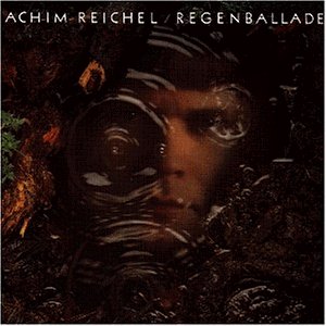 Reichel , Achim - Regenballade