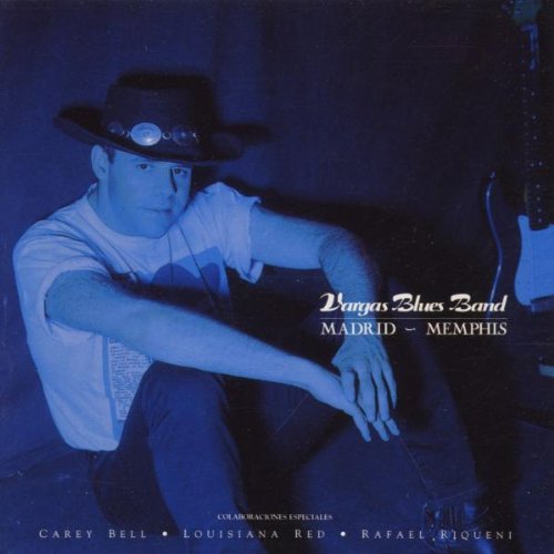 Vargas Blues Band - Madrid Memphis