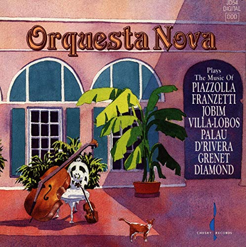 Orquesta Nova - Plays the Music of Piazzolla, Franzetti, Jobim, Villa-Lobos, Palau