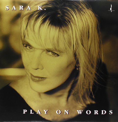 Sara K. - Play on Words [Vinyl LP]