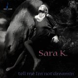 Sara K. - Closer than they appear