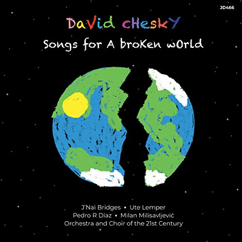 Chesky , David - Songs For A Broken (Bridges, Lemper, Diaz, Milisavljevic)