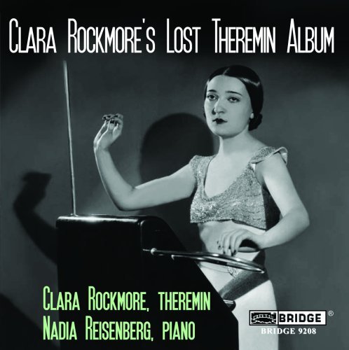 - Clara Rockmore-Lost Theremin a