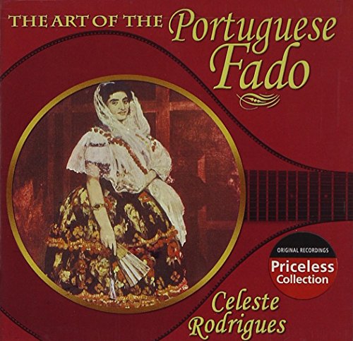 Rodrigues , Celeste - The Art of the Portuguese Fado