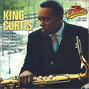 King Curtis - The Best of