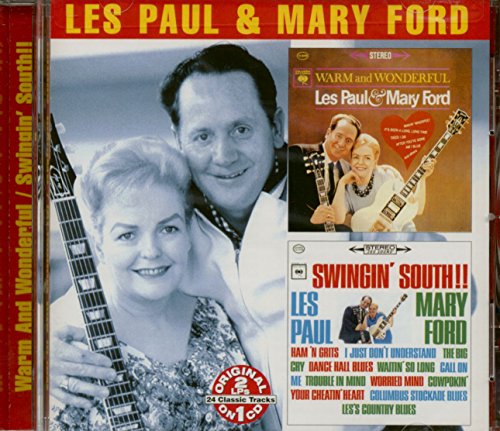Paul , Les & Ford , mary - Warm and Wonderful / Swingin' South!!