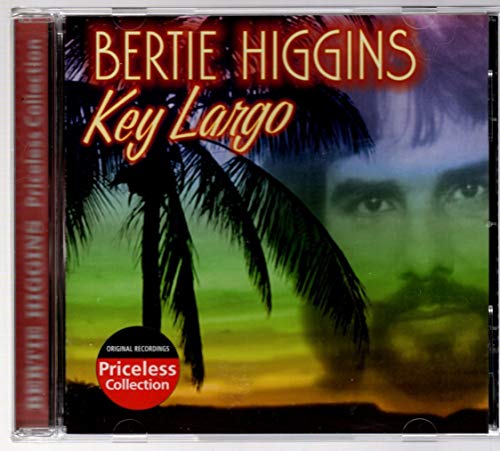 Higgins , Bertie - Key Largo (Priceless Collection)