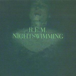 R.E.M. - Nightswimming