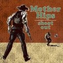 Mother Hips - Shootout