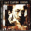 Clapton , Eric - Circus/Wonderful Tonight/Tears