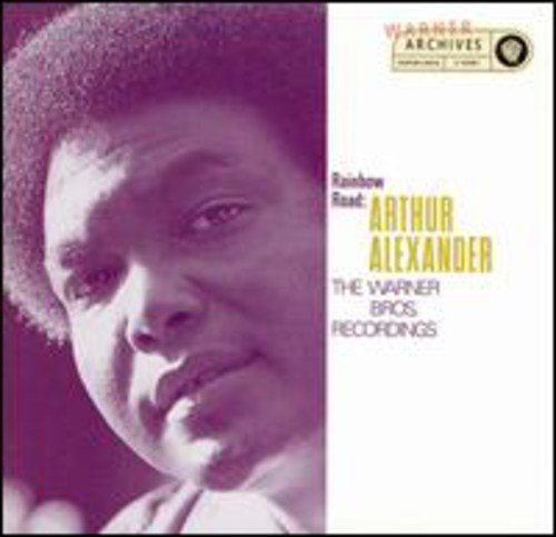 Alexander , Arthur - Rainbow Road: The Warner Bros. Recordings