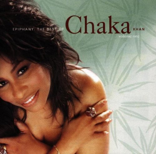 Khan , Chaka - Epiphany - The Best of