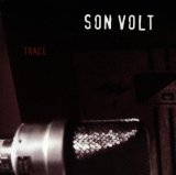 Son Volt - Straightaways