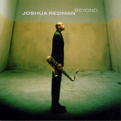 Redman , Joshua - Beyond