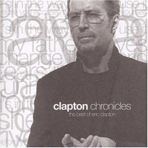 Clapton , Eric - Chronicles - The best of...