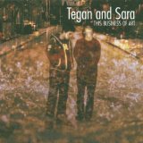Tegan and Sara  - This Business of Art
