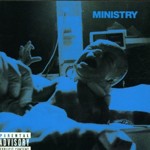 Ministry - Greatest fits