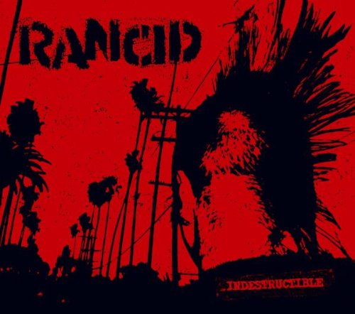 Rancid - Industructible