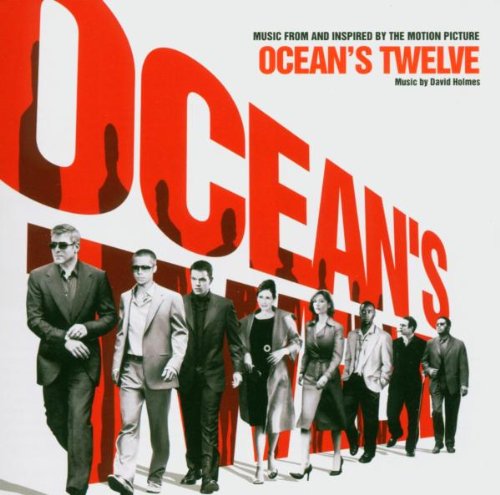 Holmes , David - Ocean's Twelve (OST)
