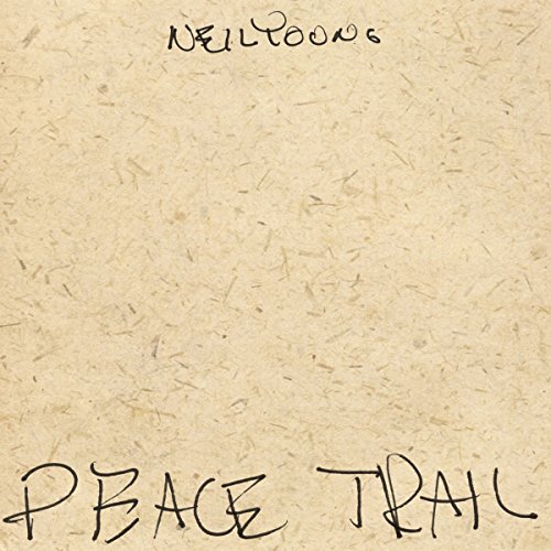 Neil Young - Peace Trail