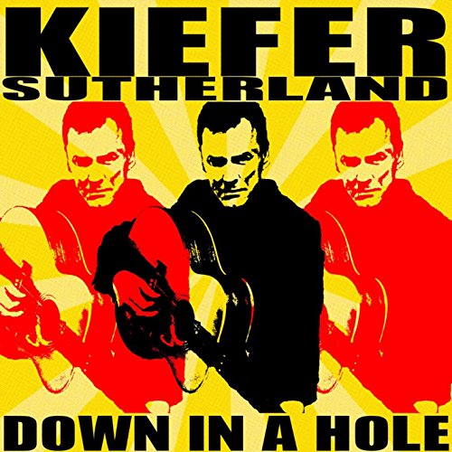 Kiefer Sutherland - Down in a Hole